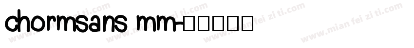 chormsans mm字体转换